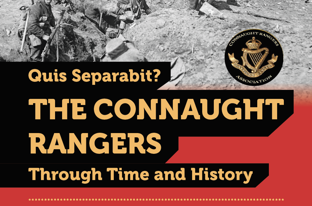 The Connaught Rangers – Through Time and History